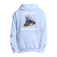 This Boy Loves Trains Gift Train Wagon Lover Gifts T Shirt Urban Pullover Hoodie | Artistshot