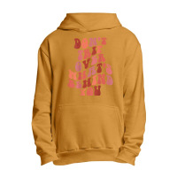 Don't Trip Over What's Behind You Retro Print On Back T Shirt Urban Pullover Hoodie | Artistshot