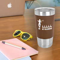 Me And My Followers Woman Ducks Duck Lover Leatherette Tumbler | Artistshot