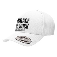 Embrace The Suck - Fight For Change Yupoong Trucker Cap | Artistshot