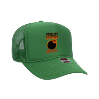 Totality Awesome Total Solar Eclipse Fiery Sun T Shirt Foam Trucker Hat | Artistshot