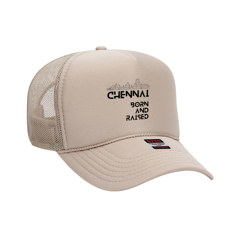 Chennai   Born And Raised Premium T Shirt Foam Trucker Hat by cm-arts | Artistshot