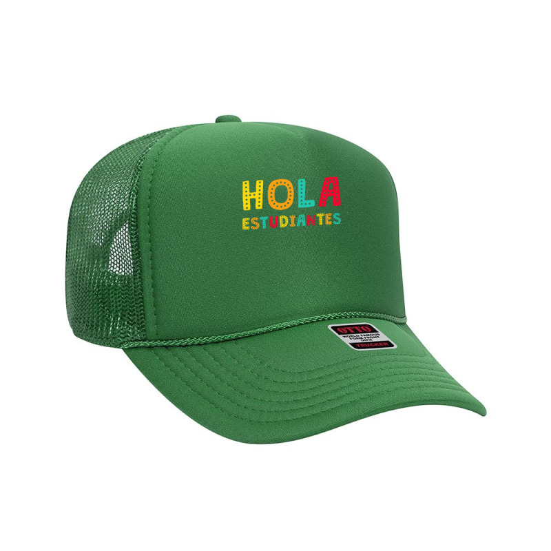 Maestra Bilingual Regalos Spanish Teacher Hola Estudiantes Long Sleeve Foam Trucker Hat by qubujasaelae | Artistshot