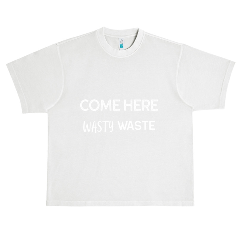 Bad Translation - Come Here Wasty Waste Limited Edition Urban Heavy T-shirt by TERESALIRES | Artistshot