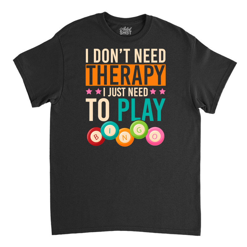 Funny Bingo Player Lottery Gambling Classic T-shirt | Artistshot