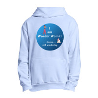 I Am Wonder Woman Urban Pullover Hoodie | Artistshot