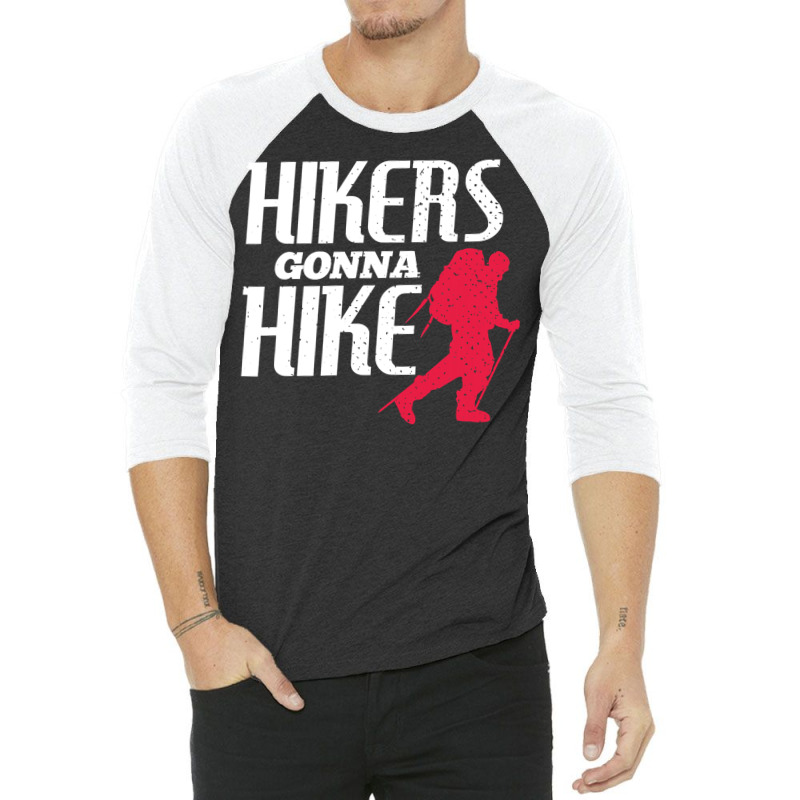 Hikers Gonna Hike Modern Distressed 3/4 Sleeve Shirt by ZulArt | Artistshot