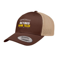 Retirement Gift For Bank Tellers Retired Bank Teller T Shirt Retro Trucker Cap | Artistshot