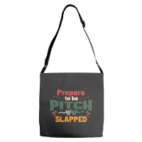 Prepare To Be Pitch Slapped Vintage Here Adjustable Strap Totes | Artistshot