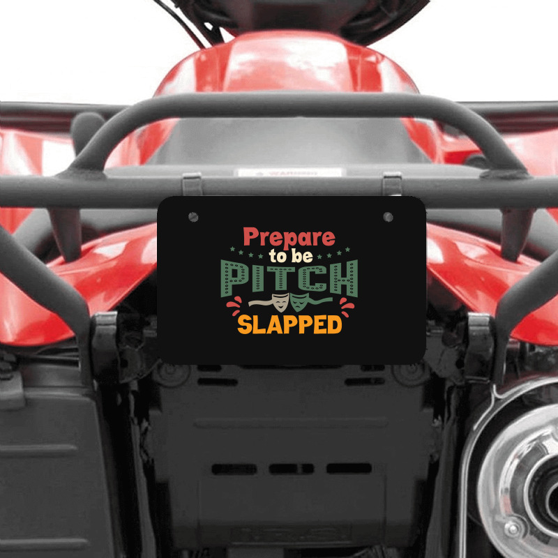 Prepare To Be Pitch Slapped Vintage Here Atv License Plate | Artistshot