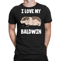 I Love My Baldwin Guinea Pig T-shirt | Artistshot