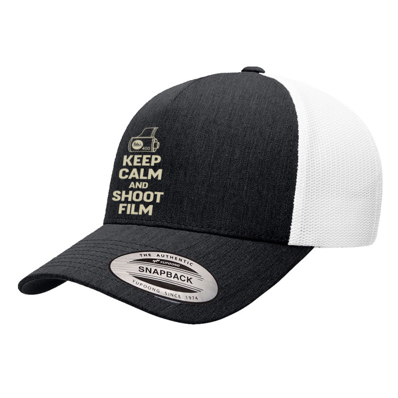 Keep Calm And Shoot Film   Film Yupoong Trucker Cap by katokabu | Artistshot