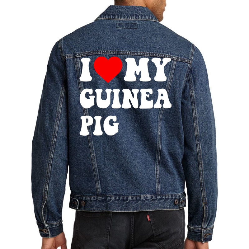 I Love My Guinea Pig Smart Men Denim Jacket | Artistshot