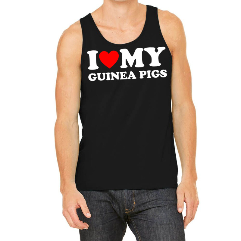 I Love My Guinea Pigs Funny Guinea Pig Tank Top | Artistshot