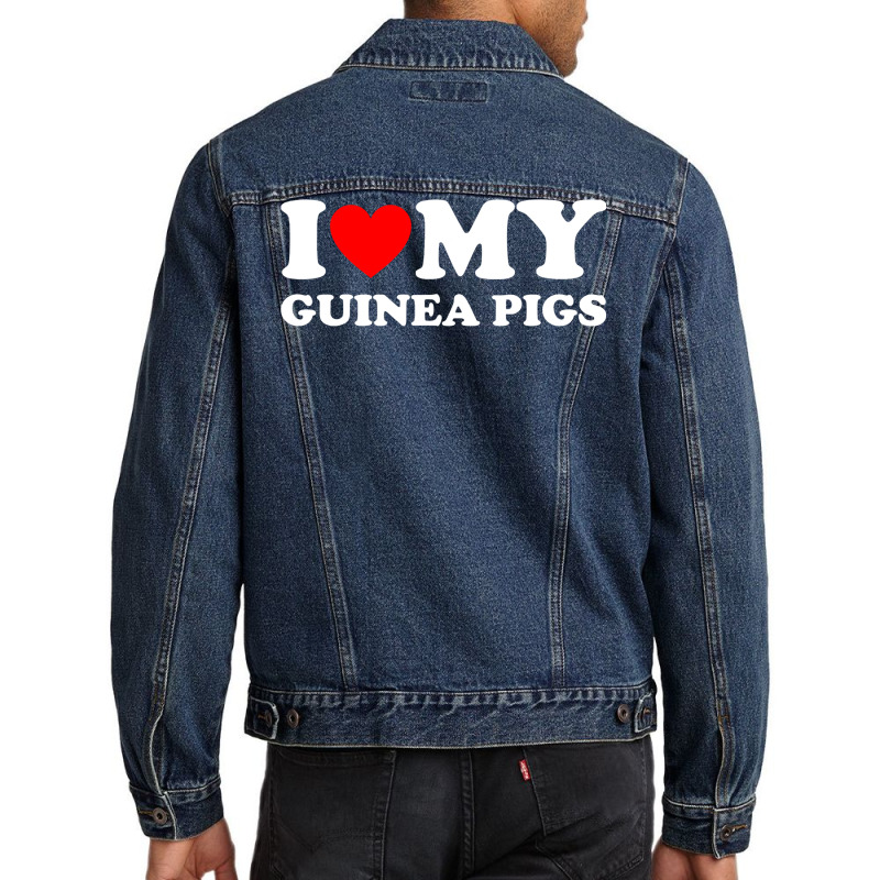 I Love My Guinea Pigs Funny Guinea Pig Men Denim Jacket | Artistshot