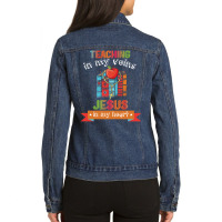 Teaching In My Veins Jesus In My Heart 01 Ladies Denim Jacket | Artistshot