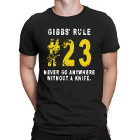 Gibbs's Rules 23 T-shirt | Artistshot