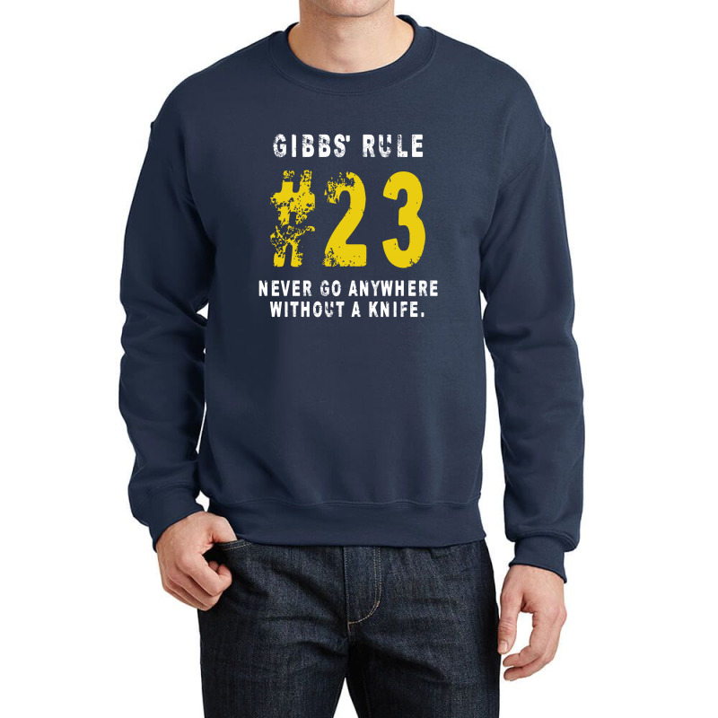Gibbs's Rules 23 Crewneck Sweatshirt | Artistshot