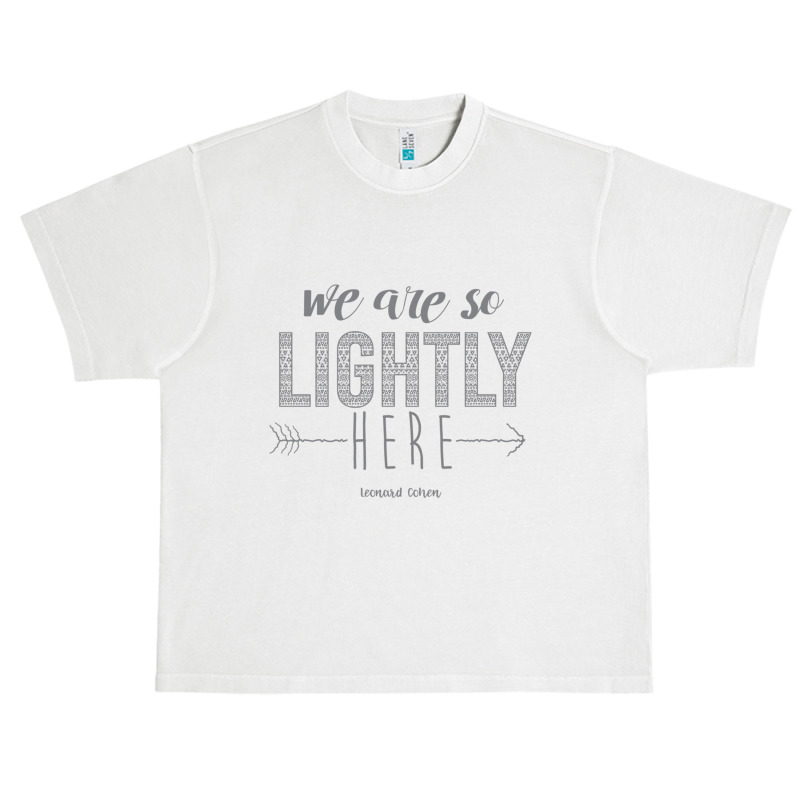 We Are So Lightly Here Fitted Urban Heavy T-shirt | Artistshot