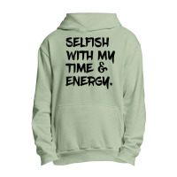 Womens Selfish With My Time & Energy V Neck T Shirt Urban Pullover Hoodie | Artistshot