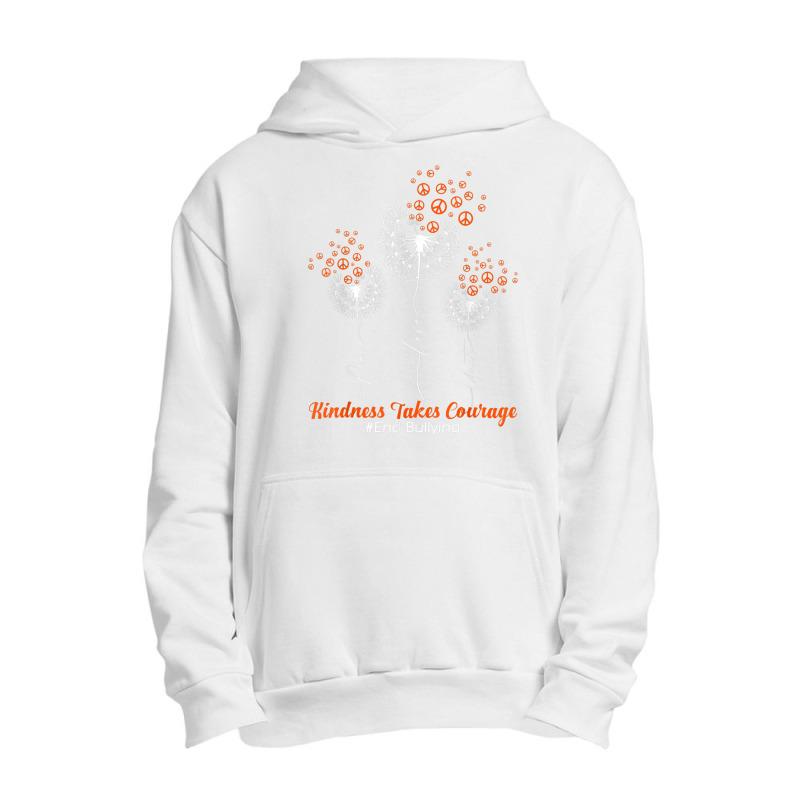 Unity Day Dandelion Kindness Takes Courage End Bullying Urban Pullover Hoodie by HailieKey | Artistshot