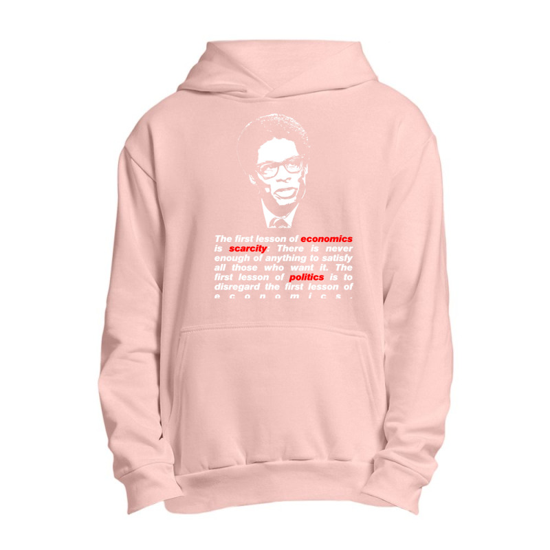 Thomas Sowell Quote On Scarcity Urban Pullover Hoodie | Artistshot