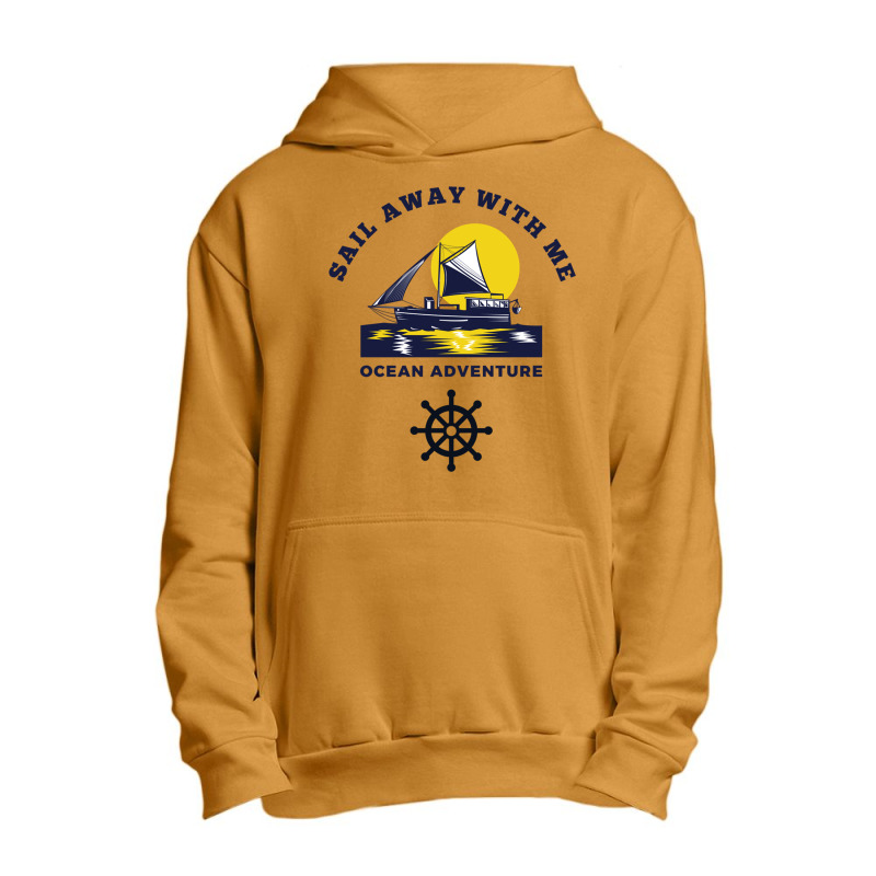 Sail Away With Me Urban Pullover Hoodie | Artistshot