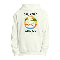 Sail Away With Me (13) Urban Pullover Hoodie | Artistshot