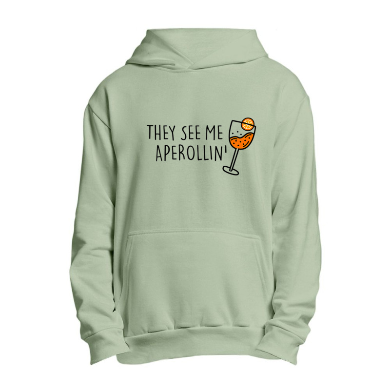 They See Me Aperollin Urban Pullover Hoodie | Artistshot