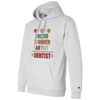 Doctor Engineer Artist Dentist Vintage Champion Hoodie | Artistshot