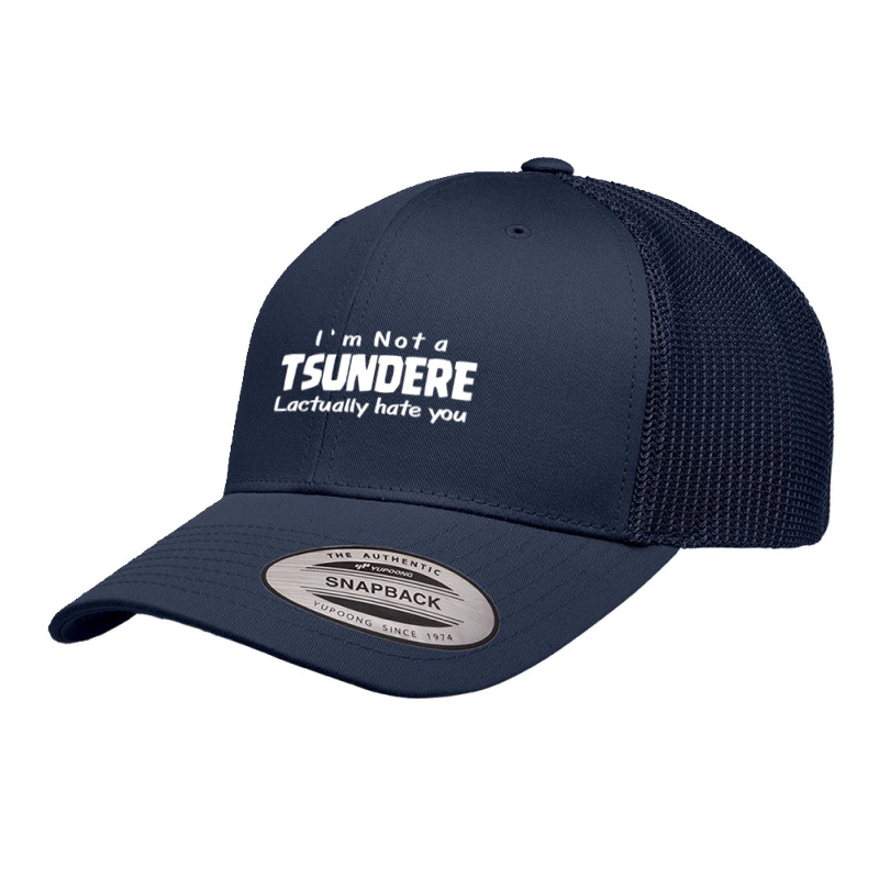 Not A Tsundere Retro Trucker Cap by saterseim | Artistshot