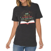 We Read To Know That We Are Not Alone Vintage T-shirt | Artistshot