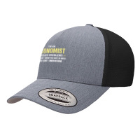 Economist I Solve Problems Funny Gift Yupoong Trucker Cap | Artistshot