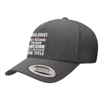 Gift For Freakin' Awesome Ethologist Yupoong Trucker Cap | Artistshot