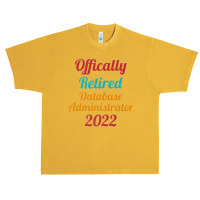 Database Administrator Official Retired 2022 Funny Premium Urban Heavy T-shirt | Artistshot