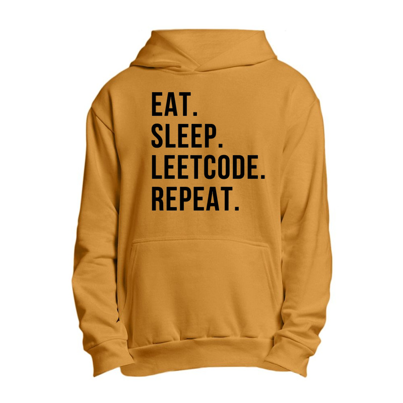 Eatsleepleetcoderepeat Urban Pullover Hoodie | Artistshot