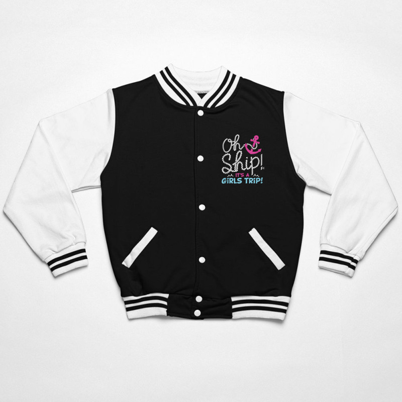 Oh Ship It's A Girlstrip   Oh Ship Cruise Tank Top Bomber Jacket | Artistshot