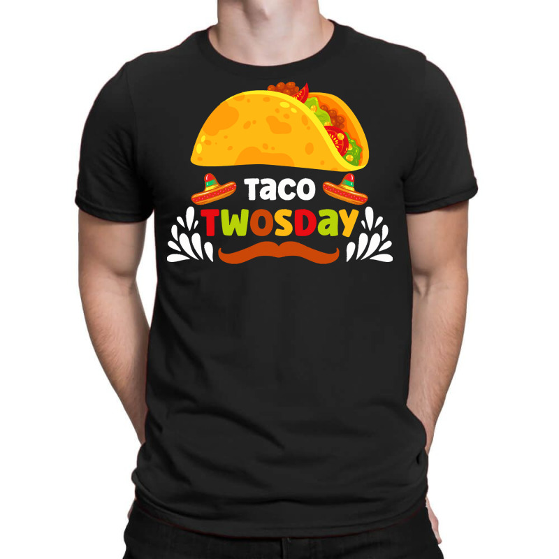 Taco 2nd Tuesday Merch For Teachers T  Shirt Taco Twosday February 2nd T-shirt | Artistshot