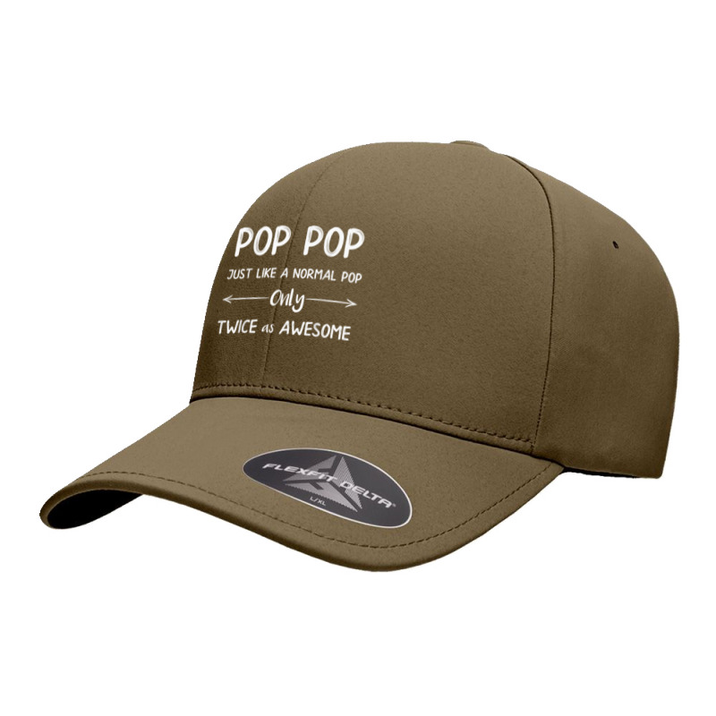 Pop Pop Just Like A Pop Only Twice As Awesome Pop Pop T Shirt Seamless Cap | Artistshot