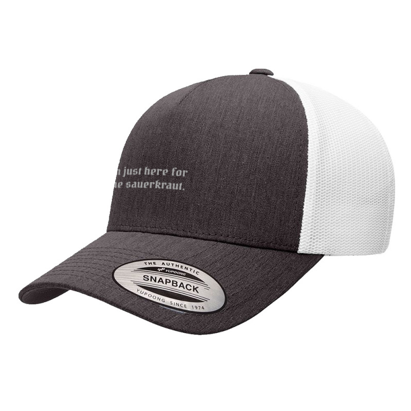 I'm Just Here For The Sauerkraut Yupoong Trucker Cap by afroiani | Artistshot