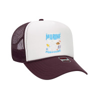 I Want To Be Marine Biologist So Life Has A Porpoise Grunge Foam Trucker Hat | Artistshot