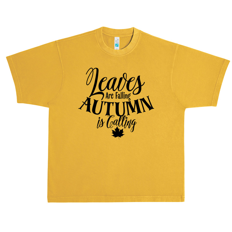 Cute Leaves Are Falling Autumn Is Calling Fall Season Design T Shirt Urban Heavy T-shirt by ormtbkluss | Artistshot