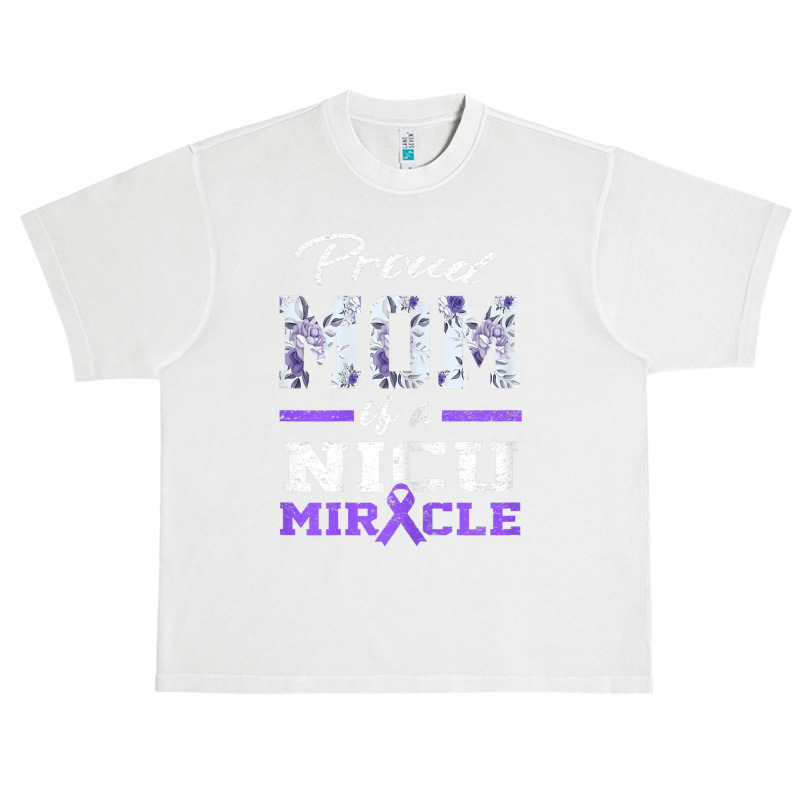 Womens Prematurity Awareness Proud Preemie Mom Nicu Warrior Miracle Urban Heavy T-shirt | Artistshot