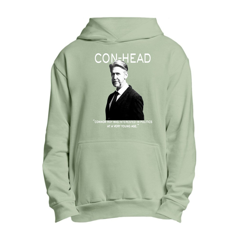 Connor, Roy Was Interested In Politics Urban Pullover Hoodie by BackPao | Artistshot