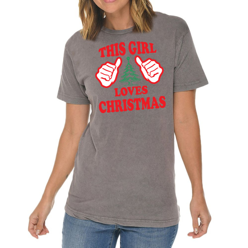 This Girl Loves Christmas Vintage T-Shirt by tshiart | Artistshot