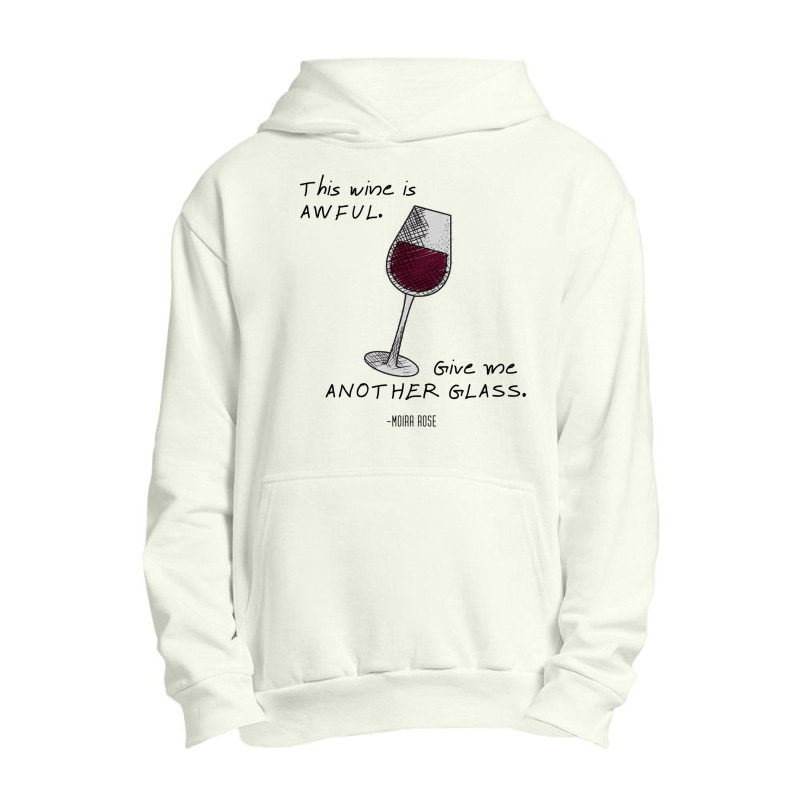 This Wine Is Awful  Moira Rose Urban Pullover Hoodie | Artistshot