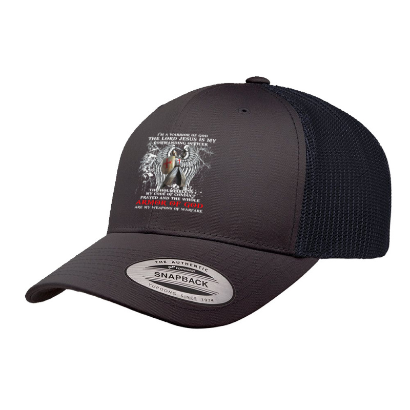 Jesus Christ Christian Im A Warrior Of God The Lord Jesus Is My Comman Retro Trucker Cap | Artistshot