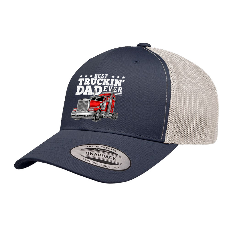 Trucker Best Truckin Dad Ever Big Rig Trucker Father's Day 207 Retro Trucker Cap by urethrapricey | Artistshot