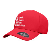 Blink If You Miss Obama Funny Democrat Tshirt Seamless Cap | Artistshot