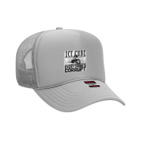 Everythangs Corrupt Foam Trucker Hat | Artistshot